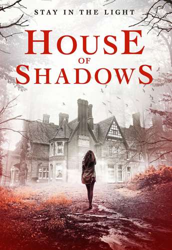 House of Shadows