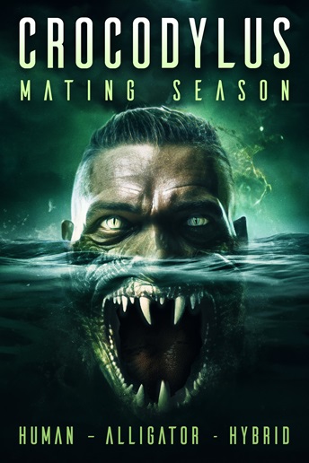 CROCODYLUS  MATING SEASON - poster